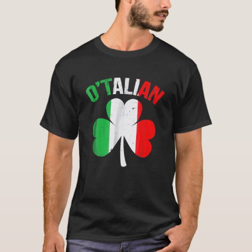 Funny St Patricks Day Irish Italian Otalian T_Shirt