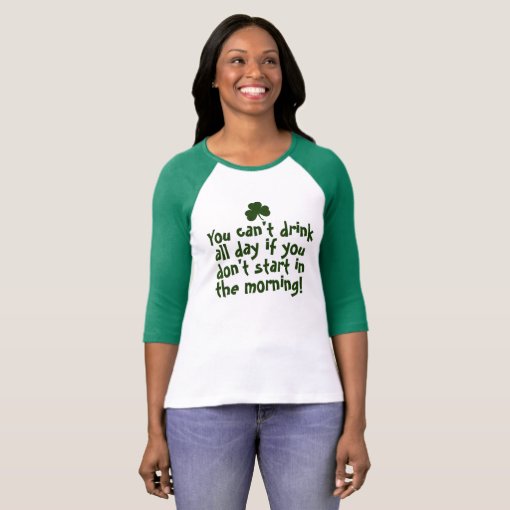 Funny St Patricks Day Irish T-Shirt | Zazzle