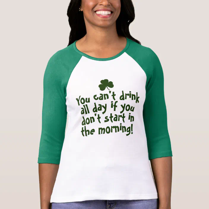 St Patty Day T-Shirt Funny Irish Drinking Party Shenanigans Luck Sign Green Tee Shirt