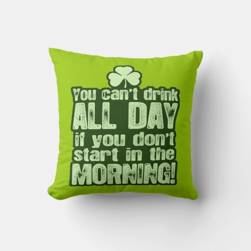 Funny St Patricks Day Irish Throw Pillow