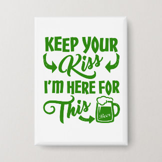 Funny St Patricks Day Kiss Button