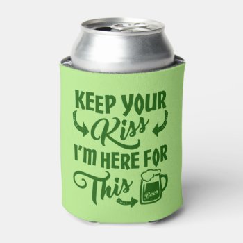 Funny St Patricks Day Kiss Deterrent | Irish Beer Can Cooler by MaeHemm at Zazzle