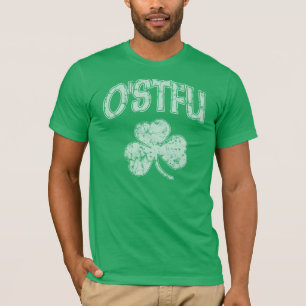 Funny St Patricks Day O'STFU T-Shirt