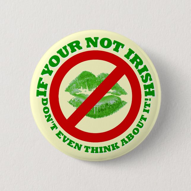 Funny  St Patrick's day Pinback Button (Front)