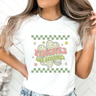 Funny St. Patrick's Day, Pinches Get Stitches T-Shirt