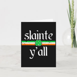Funny St Patricks Day Shirt Irioast Cheers Slainte Card