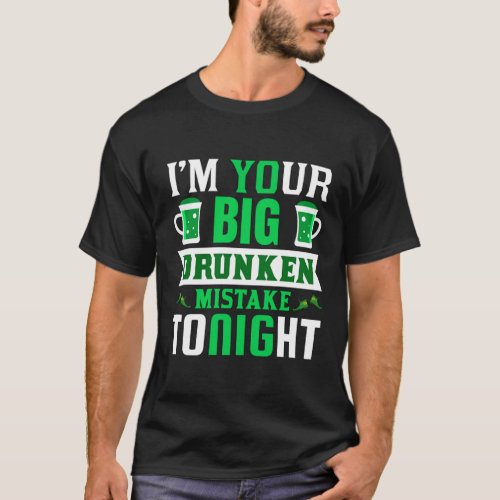 Funny St Patricks Dirty Humor Drinking Party T_Shirt