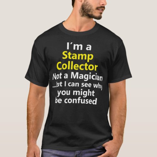 Funny Stamp Collector Hobby Philatelist Collection T_Shirt