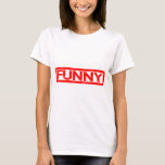 Funny Stamp T-Shirt