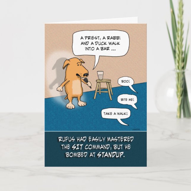 Funny Standup Comic Dog Birthday Card (Front)