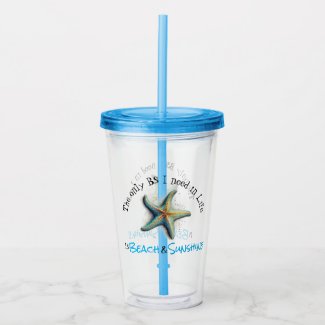 Funny Starfish and Sunshine Acrylic Tumbler