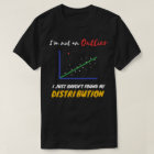 Funny Statistics Inside joke about Outliers and Di