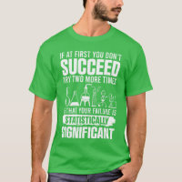 Funny Statistics Science Pun for Men Women Chemist