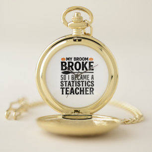 Funny Statistics Teacher Halloween Quote Design_1 Pocket Watch