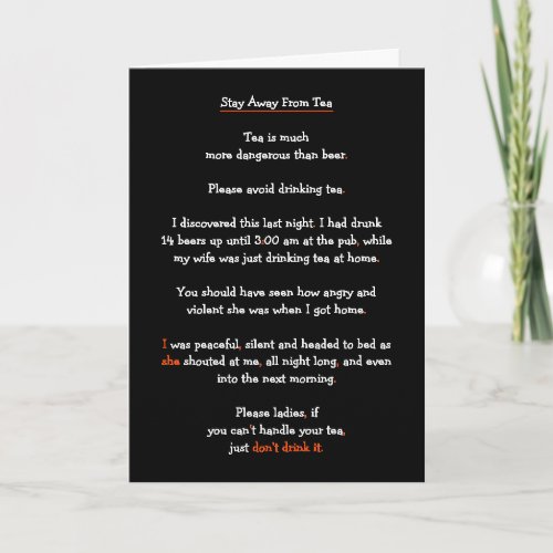 Funny Stay Away from Tea Not Beer Wife Joke Humour Holiday Card