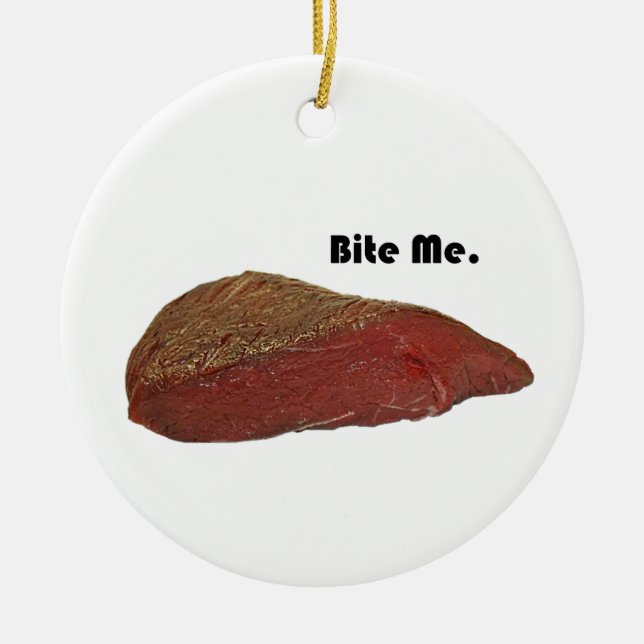 Funny Steak Cartoon, “Bite Me” Meat Pun Design Ceramic Ornament (Front)