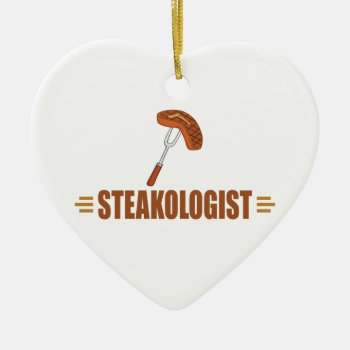 Funny Steak Ceramic Ornament by OlogistShop at Zazzle