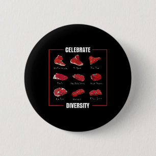 Funny Steak Shirt Celebrate Diversity Types Of Ste Button
