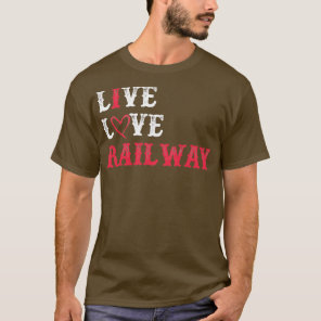 Funny Steam Train Railroad Graphic Railway Lovers  T-Shirt