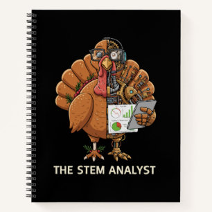 Funny STEM Analyst Robot Turkey Thanksgiving Gift Notebook