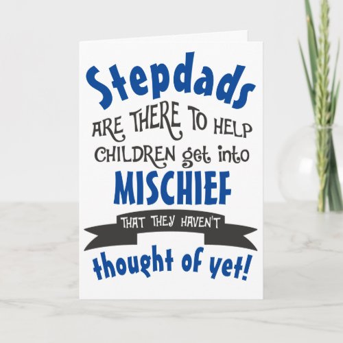 Funny Stepdad Mischief Birthday Card