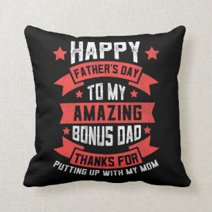 Funny Stepdad Stepson Stepdaughter Bonus Dad Throw Pillow