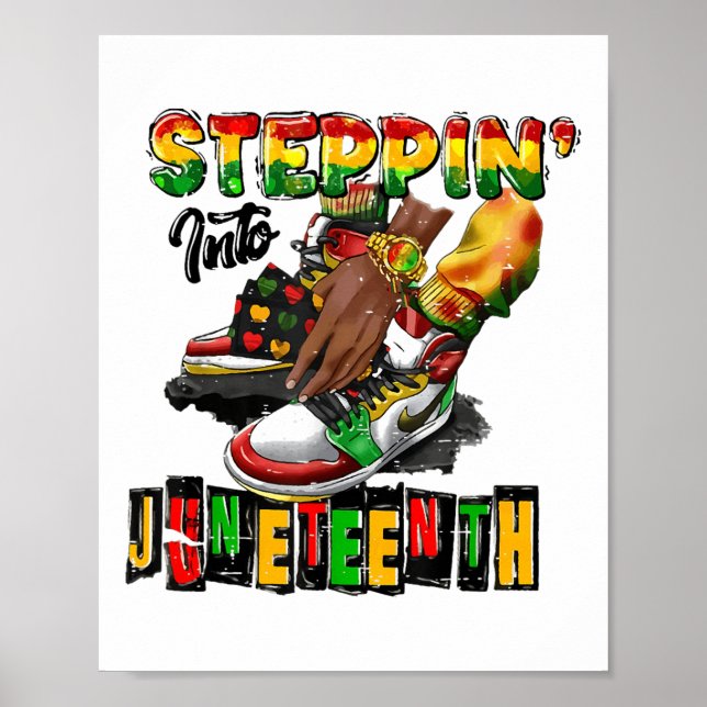 Funny Stepping Into Juneteenth 1865 Black History  Poster (Front)