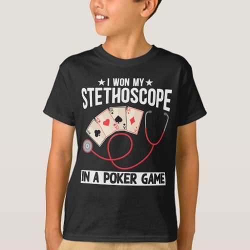 Funny Stethoscope Joke Nurse Doctor Hospital Humor T_Shirt