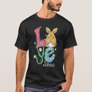 Funny Stethoscope Love Scrub Life Nurse Bunny East T-Shirt