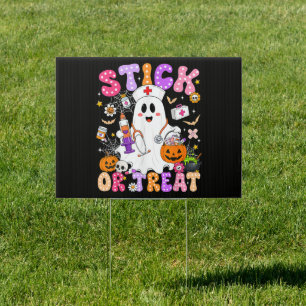 Funny Stick Or Treat Cute Nurse Ghost Halloween Sign