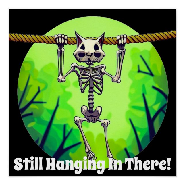 Funny Still Hanging In There Cat Poster (Front)