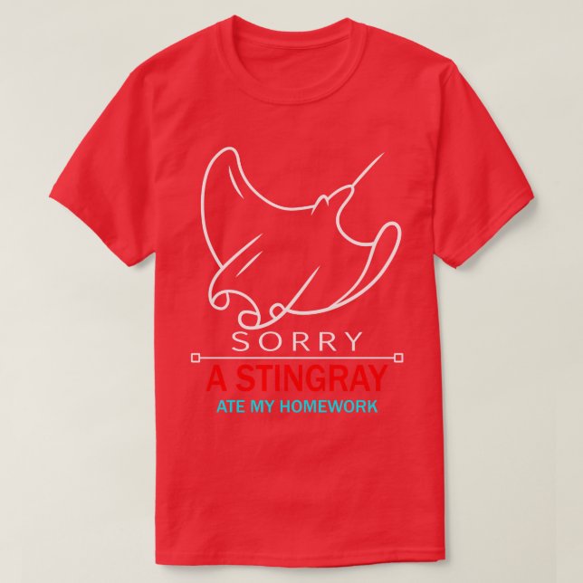 FUNNY STINGRAY ATE MY HOMEWORK Student School Gift T-Shirt (Design Front)