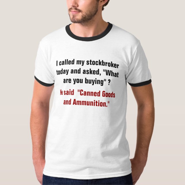 Funny Stock Broker Shirt (Front)