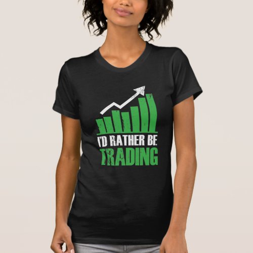 Funny Stock Market Trading Day Trader Investor T_Shirt