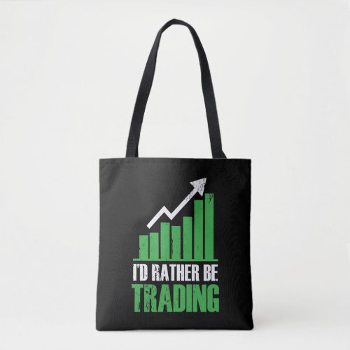 Funny Stock Market Trading Day Trader Investor Tote Bag