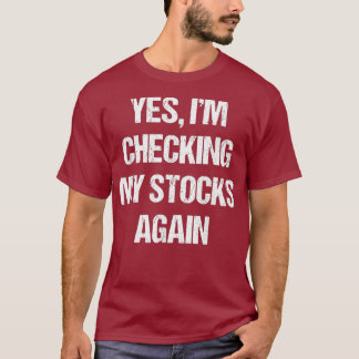 Funny Stock Trading Trade Investing T-Shirt