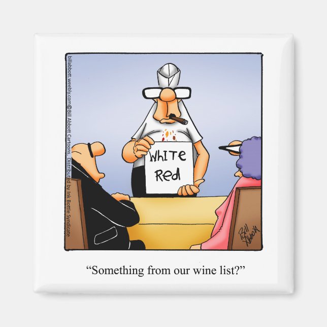 Funny Stocking Stuffer Wine Humor Magnet (Front)
