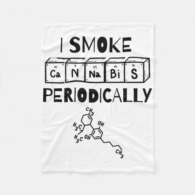 Funny Stoner Day Periodic Table Science Thc  Fleece Blanket (Front)