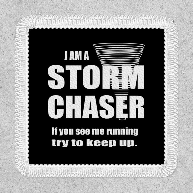 Funny Storm Chaser Black Patch (Front)