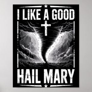 Funny Storm Chaser Costume Jesus Faith Poster