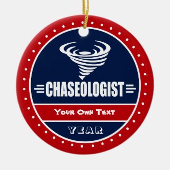 Funny Storm Chaser Tornado Twister Ceramic Ornament by OlogistShop at Zazzle