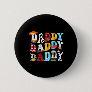 Funny Story Daddy Toy Boy Story Dad Fathers Day Te Button