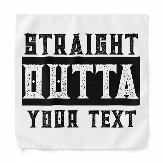 Funny 'Straight Outta Your Text' Bandana (Front)