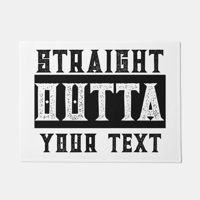 Funny 'Straight Outta Your Text' Doormat (Front)