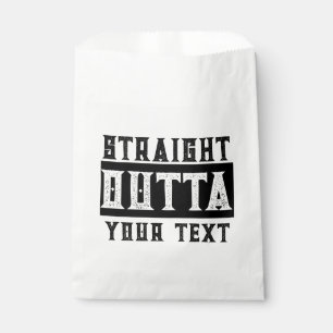 Funny 'Straight Outta Your Text' Favor Bag