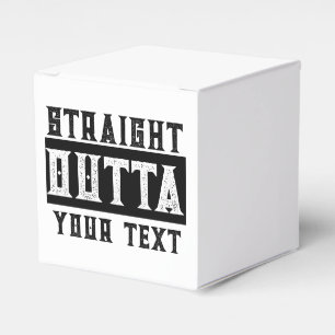 Funny 'Straight Outta Your Text' Favor Boxes