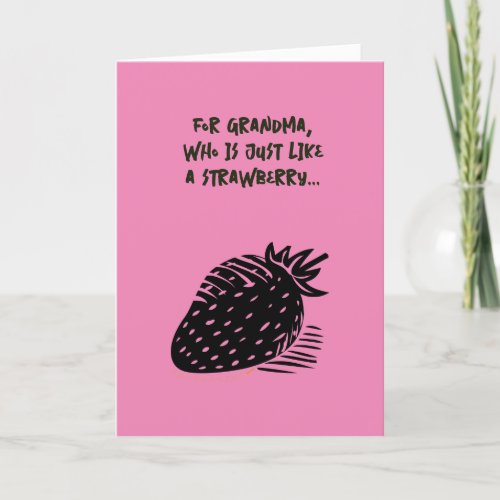 Funny Strawberry Pun Birthday for Grandmother Pink Card