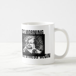 Funny Stress Coffee Mug, for Boss or Mom Mug