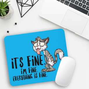 Funny Stressed Anxiety Cat  Mouse Pad