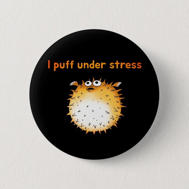Funny Stressed Pufferfish Cartoon Button (Front)